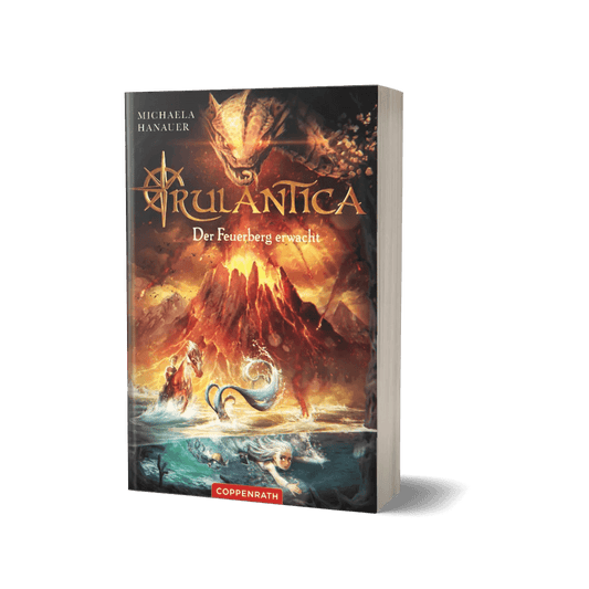 Der Ausbruch des Feuerbergs / Rulantica Bd.3 - Mooniq - Buch