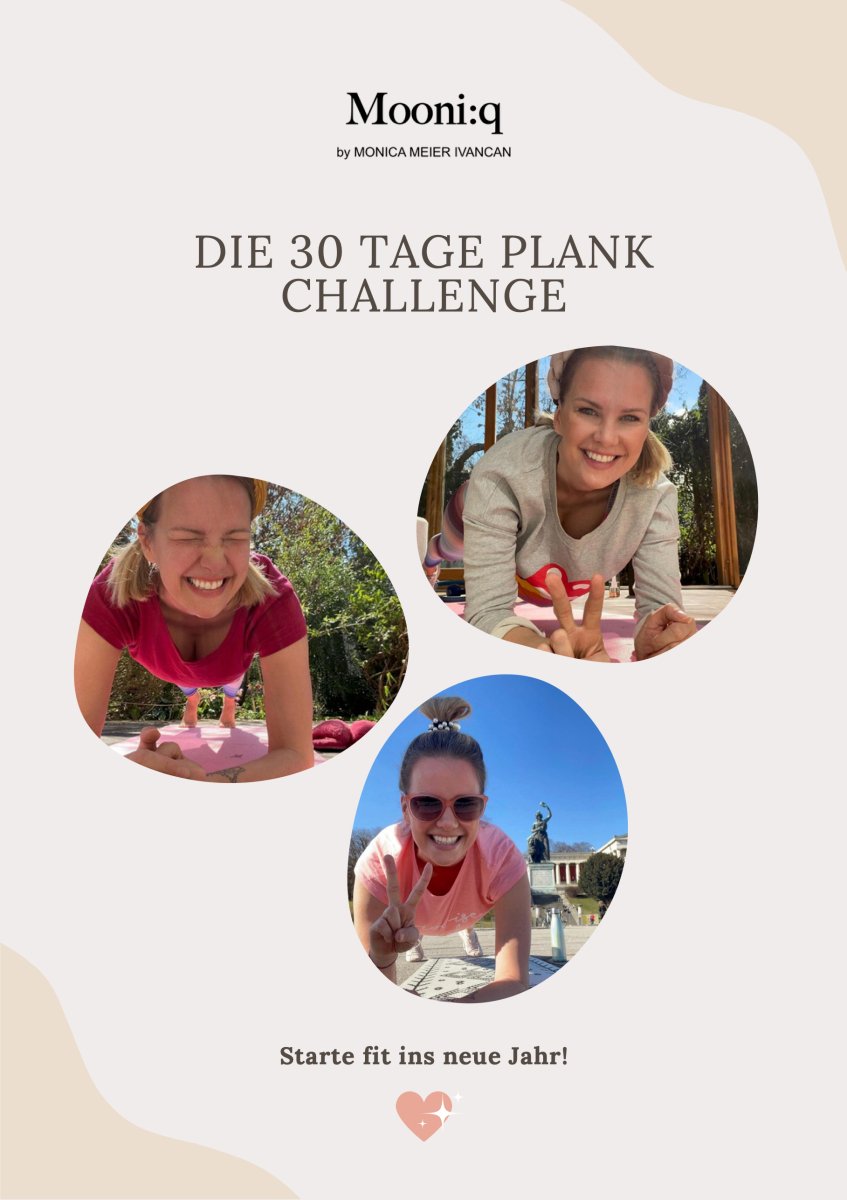 Mini Guide für Monicas 30 Tage Plank Challenge (PDF 5-Seitig) - Mooniq - Buch